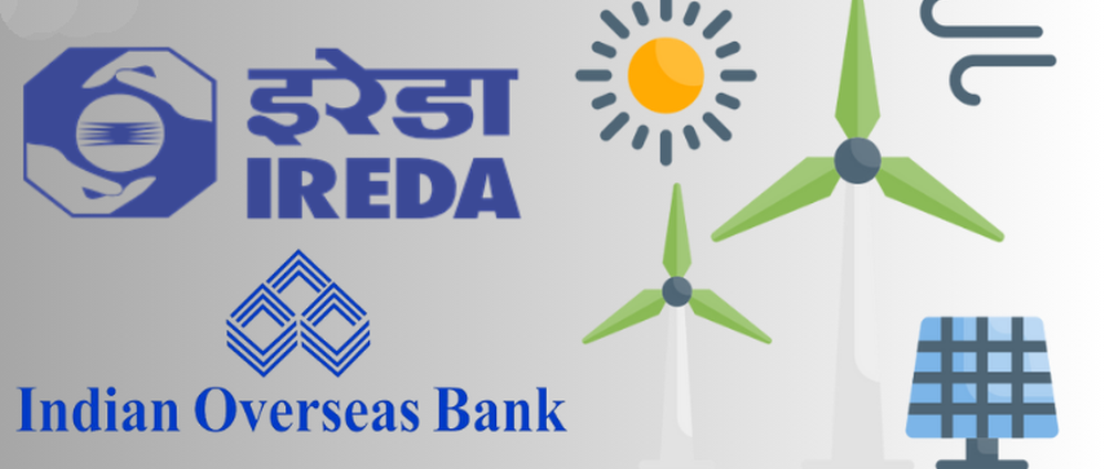 In this case, Indian Renewable Energy Development Agency Ltd. (IREDA) and Indian Overseas Bank joined hands to help fund projects that will help make India more environmentally friendly.